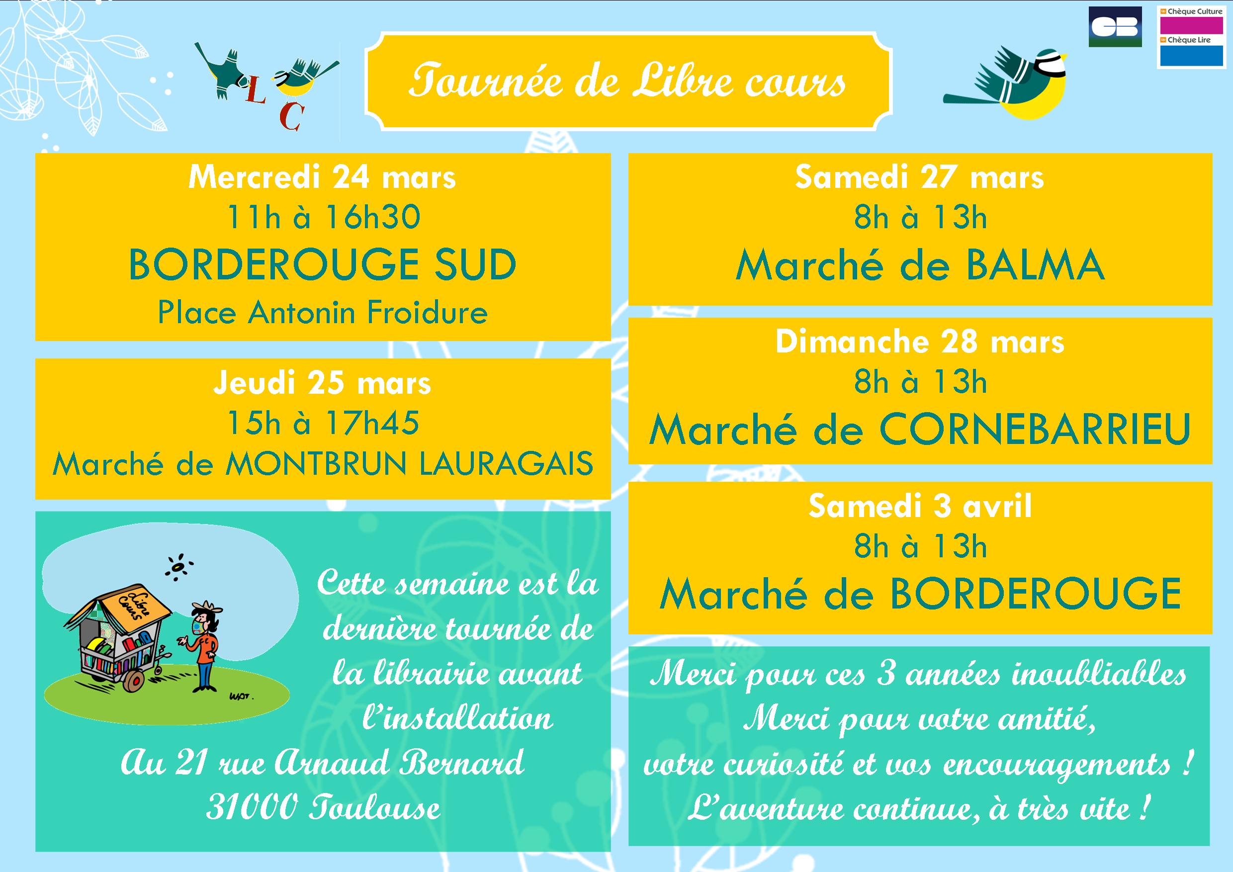 Dernière tournée de Libre Cours